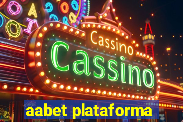 aabet plataforma